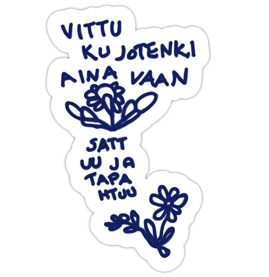 Sattuu ja tapahtuu- tarra